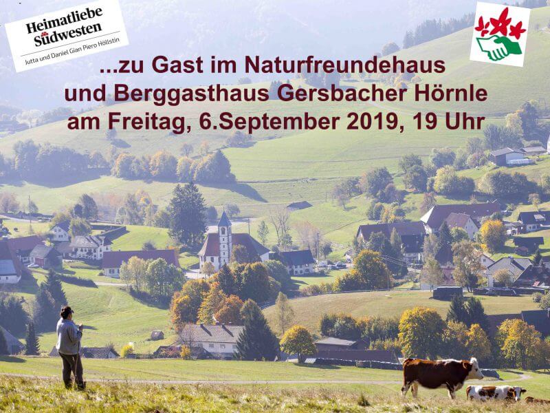 Heimatliebe Südwesten zu Gast   im Naturfreundehaus Gersbach Hörnle