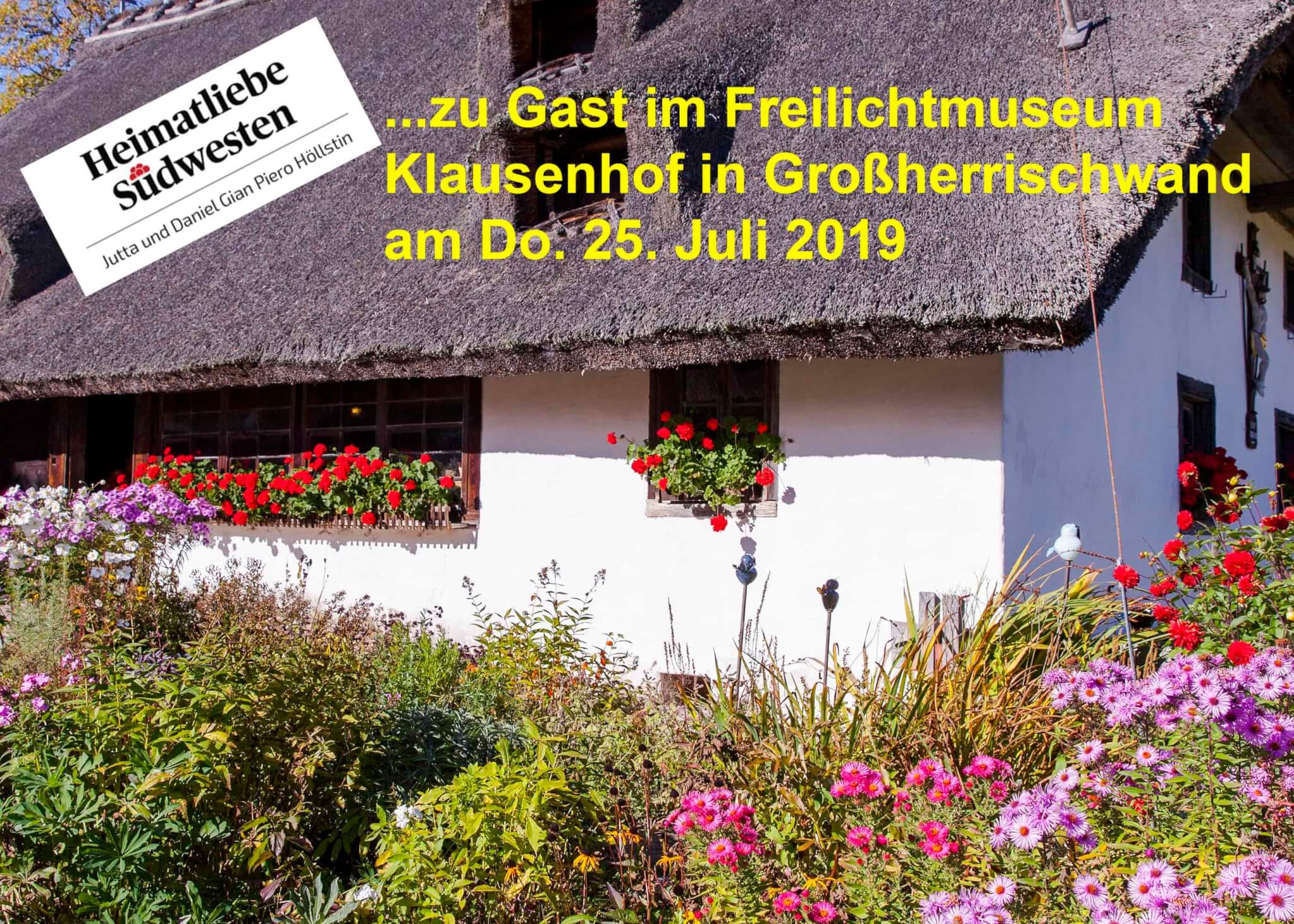 Zu Gast im Freilichtmuseum Klausenhof   in Großherrischwand im Hotzenwald